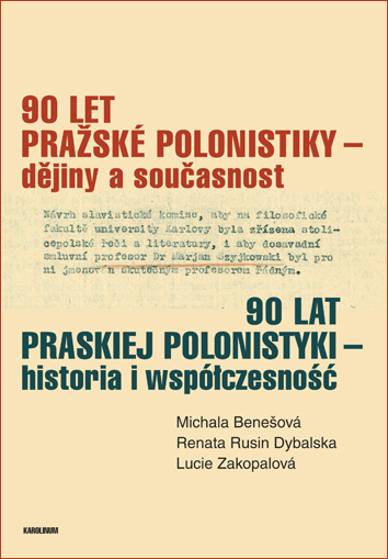 90 let pražské polonistiky