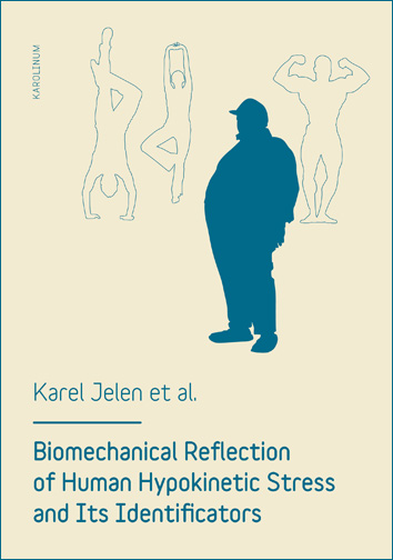 Biomechanical reflection of human hypokinetic stress and its identificators