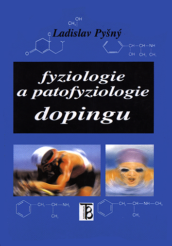 Fyziologie a patofyziologie dopingu