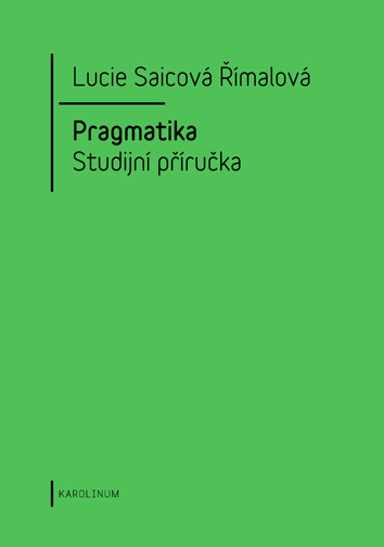 Pragmatika. Studijní příručka