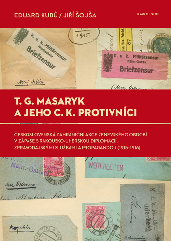 T. G. Masaryk a jeho c. k. protivníci