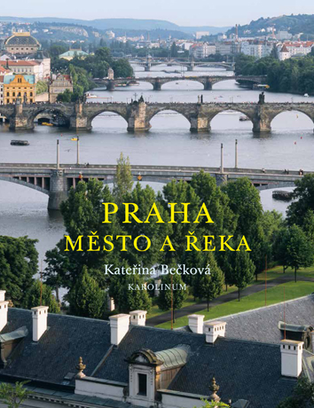 Praha - město a řeka