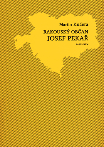 Rakouský občan Josef Pekař