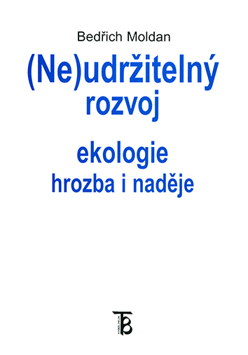 (Ne)udržitelný rozvoj