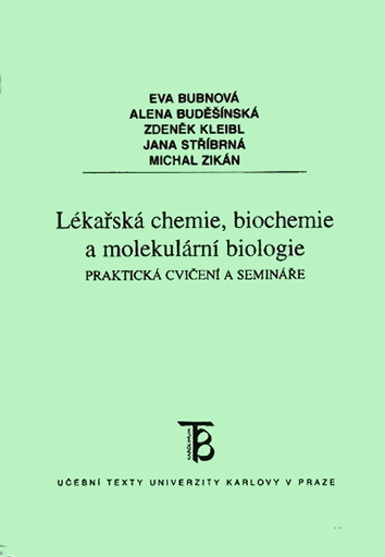 Lékařská chemie, biochemie a molekulární biologie