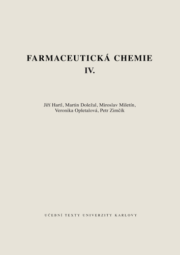 Farmaceutická chemie IV.