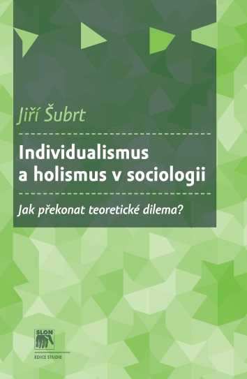 Individualismus a holismus v sociologii