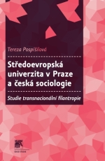 Středoevropská univerzita v Praze a česká sociologie