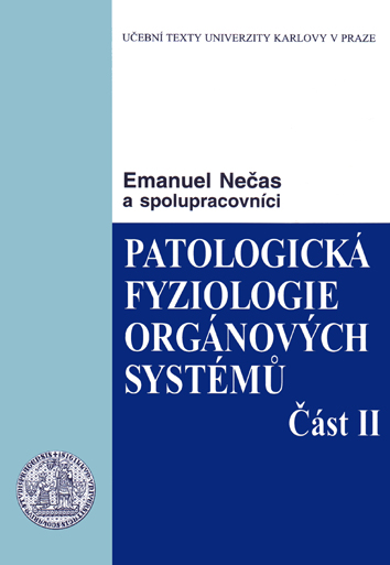 Patologická fyziologie orgánových systémů - část II.
