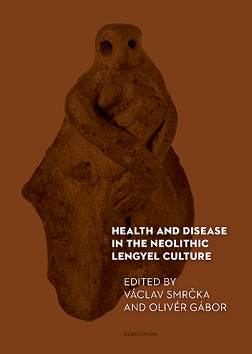 Health and Disease in the Neolithic Lengyel Culture