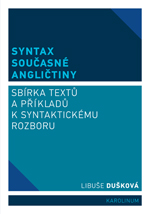 Syntax současné angličtiny. Sbírka textů a příkladů k syntaktickému rozboru