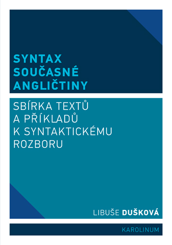Syntax současné angličtiny. Sbírka textů a příkladů k syntaktickému rozboru