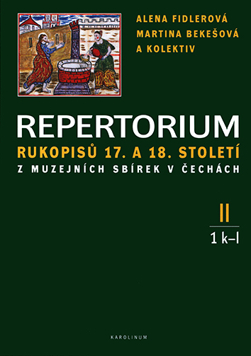 Repertorium rukopisů 17. a 18. století v Čechách. II K-O (2 svazky)