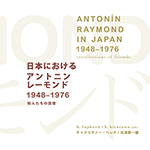 Antonín Raymond in Japan 1948–1976