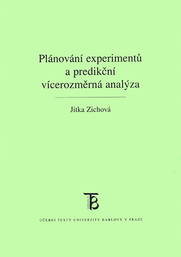 Plánování experimentů a predikční vícerozměrová analýza