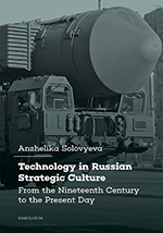 Technology in Russian Strategic Culture