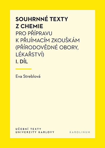 Souhrnné texty z chemie pro přípravu k přijímacím zkouškám I.