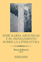 José María Arguedas y su pensamiento sobre la literatura