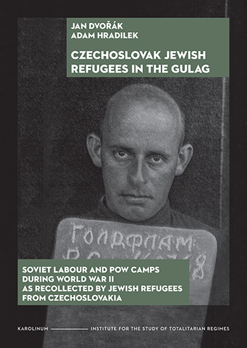 Czechoslovak Jewish Refugees in the Gulag