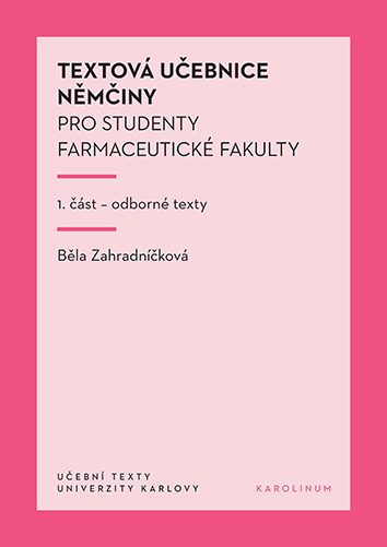 Textová učebnice němčiny pro studenty farmaceutické fakulty – 1. část