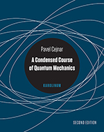 A Condensed Course of Quantum Mechanics (2nd ed.)