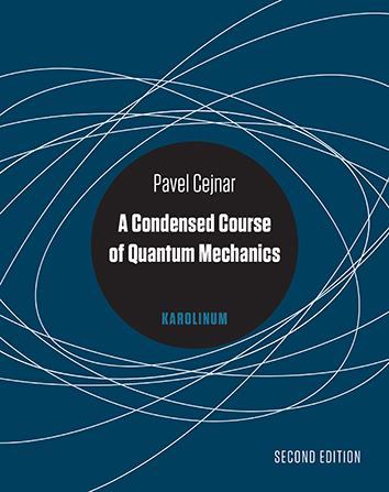 A Condensed Course of Quantum Mechanics (2nd ed.)
