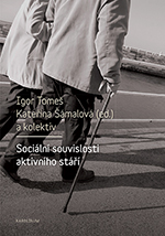 Sociální souvislosti aktivního stáří