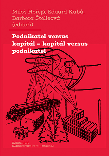Podnikatel versus kapitál – kapitál versus podnikatel