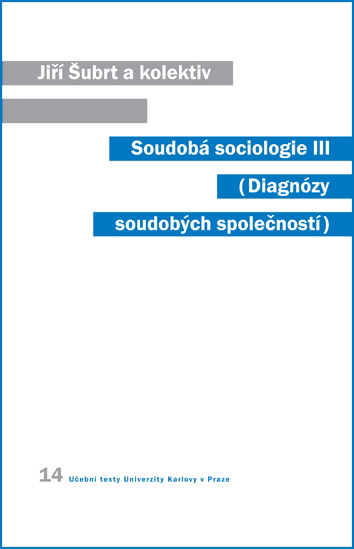 Soudobá sociologie III.