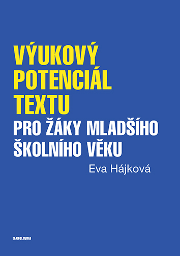 Výukový potenciál textu pro žáky mladšího školního věku