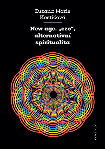New age, „ezo“, alternativní spiritualita