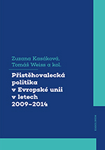 Přistěhovalecká politika v Evropské unii v letech 2009–2014