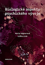 Biologické aspekty psychického vývoje