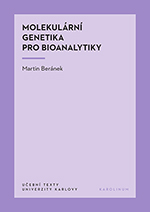 Molekulární genetika pro bioanalytiky