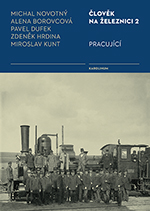 Člověk na železnici 2