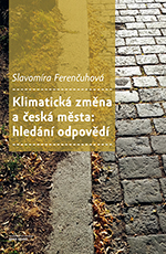 Klimatická změna a česká města: hledání odpovědí