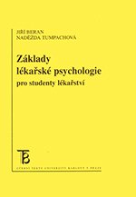 Základy lékařské psychologie pro studenty lékařství