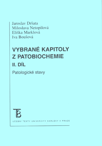Vybrané kapitoly z patobiochemie II.