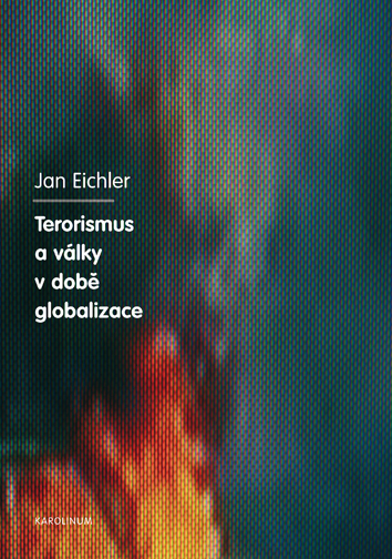 Terorismus a války v době globalizace