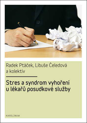 Stres a syndrom vyhoření u lékařů posudkové služby