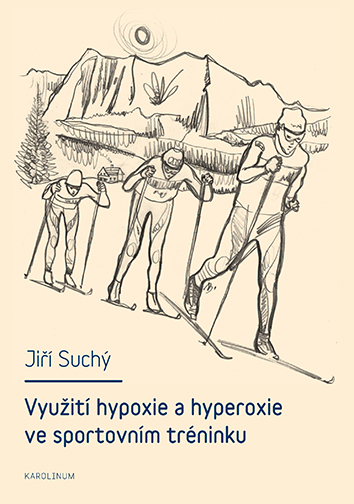 Využití hypoxie a hyperoxie ve sportovním tréninku